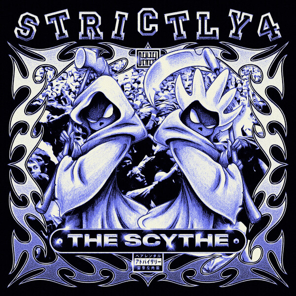 The Scythe - Strictly 4 The Scythe