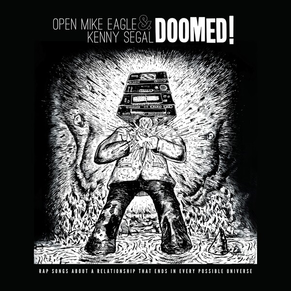 Open Mike Eagle & Kenny Segal - DOOMED!