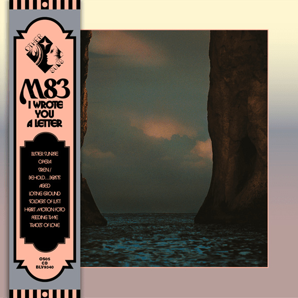 M83 - I Wrote You a Letter