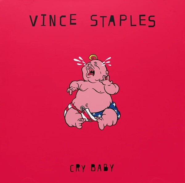 Vince Staples - Cry Baby
